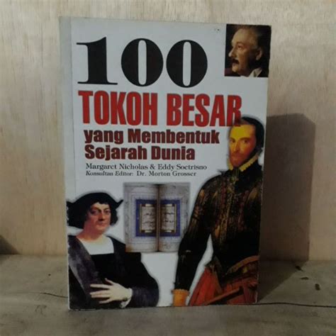 Jual Buku Biografi 100 Tokoh Besar Yang Membentuk Sejarah Dunia Shopee Indonesia