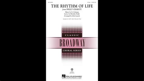 The Rhythm Of Life 2 Part Choir Arranged By John Leavitt Youtube
