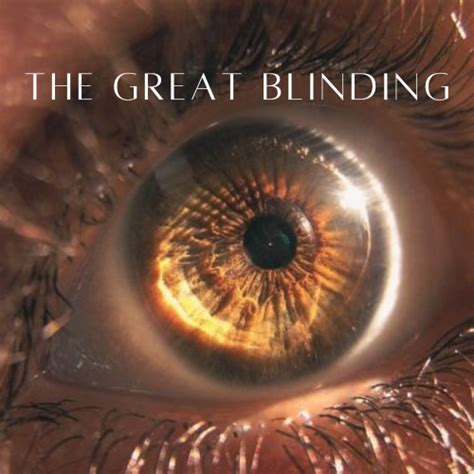 The Great Blinding Short Story By Marianna Page