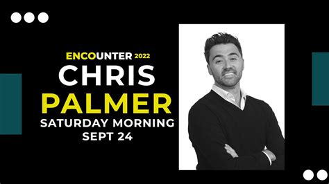 Chris Palmer Saturday Morning Encounter 2022 Message Only Youtube