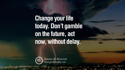 Change Your Life Today Pictures Photos And Images For Facebook