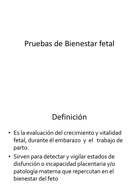 Pruebas De Bienestar Fetal Pdf Feto Parto