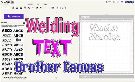 Brother Scan N Cut Canvas Tutorial Welding Text In Brother Canvas