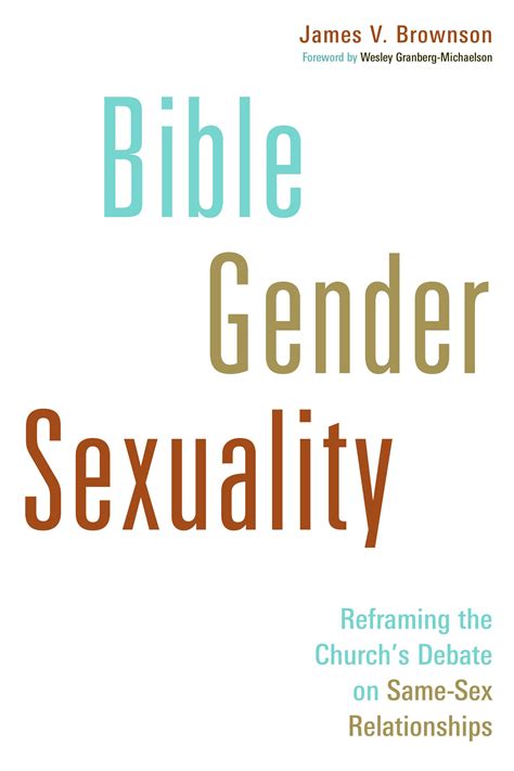 Exploring The Bible Gender And Sexuality Part One S Bradford Long