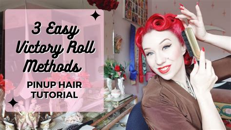 3 easy pinup hair victory roll methods vintage hair tutorial youtube