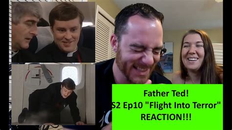 Americans React Father Ted Flight Into Terror Season 2 Episode 10