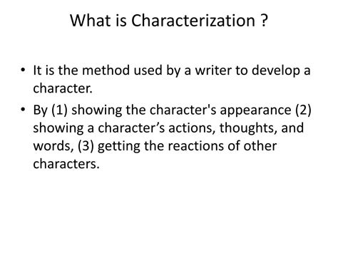 PPT - What is Characterization ? PowerPoint Presentation, free download ...