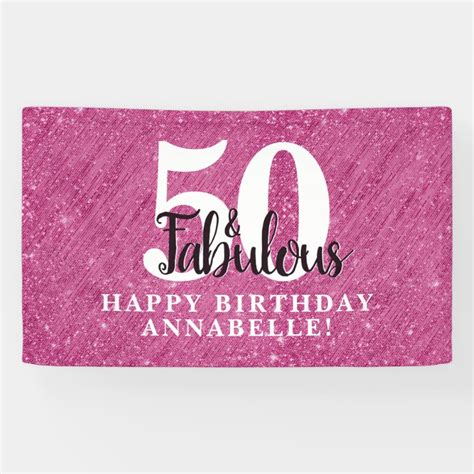 Elegant 50 And Fabulous Pink Sparkle 50th Birthday Banner Zazzle