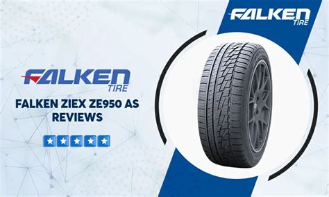 Falken Ziex Ze950 As Tire Reviews And Rating In 2023