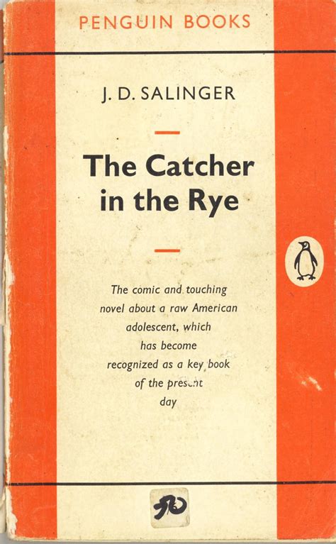 Awesomemccoolblog The Catcher In The Rye J D Salinger