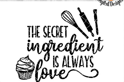Stream the secret ingredient is crime, a playlist by nikolai bonamente from desktop or your mobile device. The Secret Ingredient Is Always Love Baking SVG | The ...