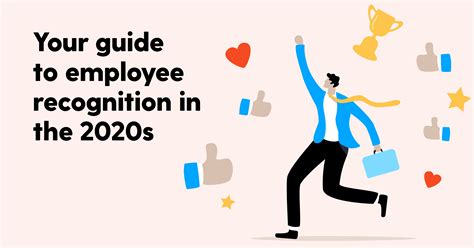 Your Guide To Employee Recognition In The 2020s