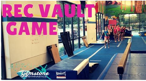 Gemstone Gymnastics Recreational Vault Game Speed Punching And Body Positions Youtube