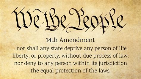14th Amendment Due Process