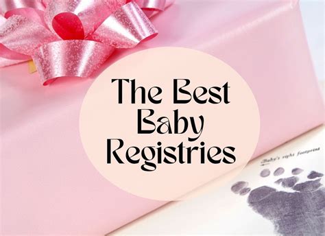The 10 Best Baby Registries In 2023 Best Kid Stuff