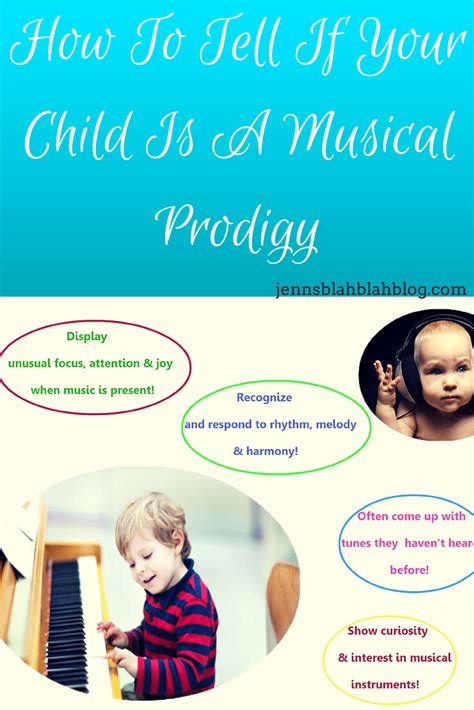 How To Tell If Your Child Is A Musical Prodigy Jenns