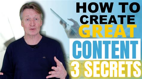 Secrets To Creating Great Content