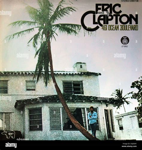 Eric Clapton 1974 Lp Front Cover 461 Ocean Boulevard Stock Photo Alamy