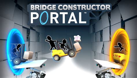 The Bridge Constructor Portal Level Editor Is Here Rocket Chainsaw