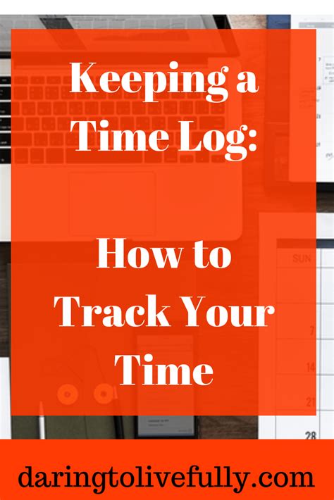 Keeping A Time Log How To Track Your Time