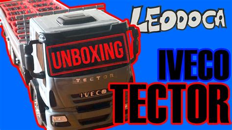 UNBOXING DE MINIATURAS - IVECO TECTOR - YouTube