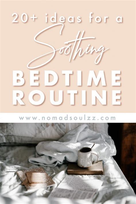 20 Bedtime Rituals To Master Your Nighttime Routine Bedtime Ritual Bedtime Routine Night