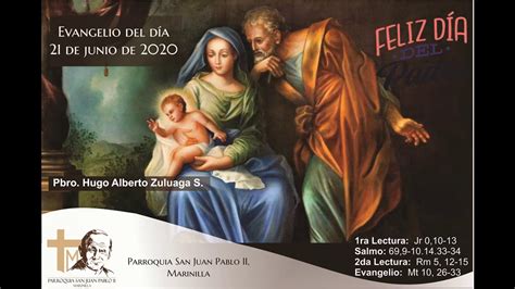 0 ответов 0 ретвитов 2 отметки «нравится». Evangelio del día. 21 de junio 2020, Día del Padre ...