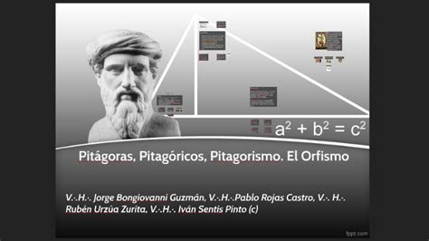 Pitágoras Pitagóricos Pitagorismo El Orfismo By Pablo R On Prezi