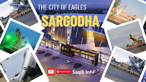 Sargodha City Tour Sargodha Shaheenon Ka Shehar The City Of