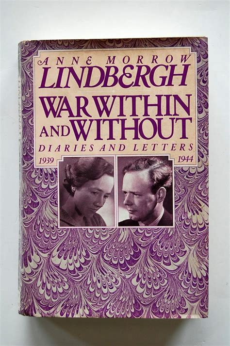 War Within And Without Diaries And Letters Of Anne Morrow Lindbergh
