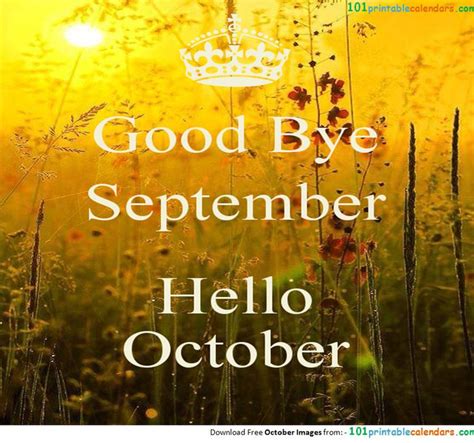 Goodbye September Month And Welcome October Images Welcome October