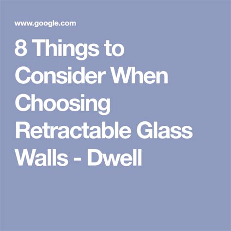 8 things to consider when choosing retractable glass walls dwell glass walls glass door