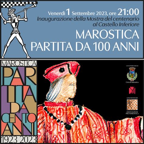 Mostra Marostica Partita Da Anni Pro Loco Vicentine