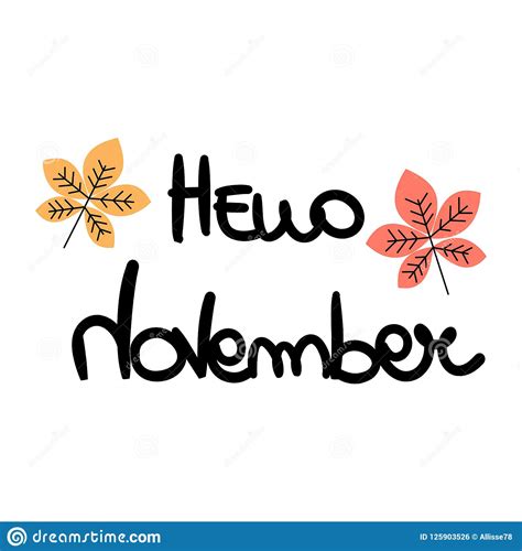 Cute Hand Drawn Vector Typography Lettering Phrase Hello November Stock