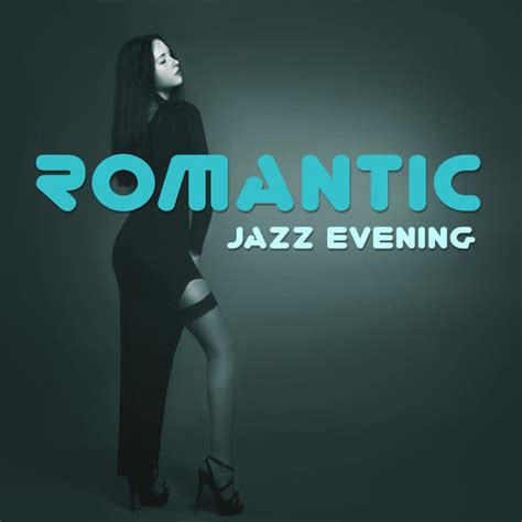 Romantic Jazz Evening Sensual Piano Sounds Jazz Instrumental Relax Dinner With Candle Light