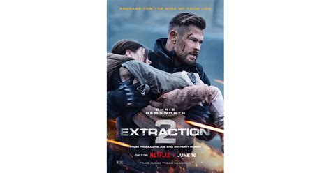 Extraction Poster Extraction Trailers Cast Release Date Popsugar Entertainment