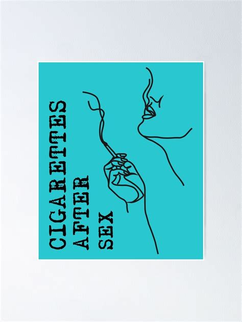 Cigarettes After Sex Poster For Sale By Edwinsss Redbubble