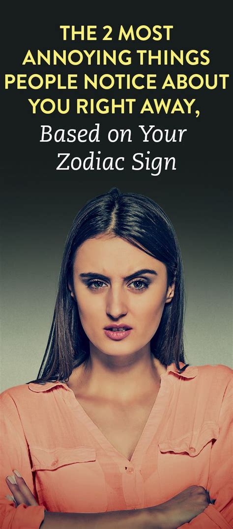 These May Be Your 2 Most Annoying Traits Based On Your Zodiac Sign Zodiac Signs Virgo Zodiac
