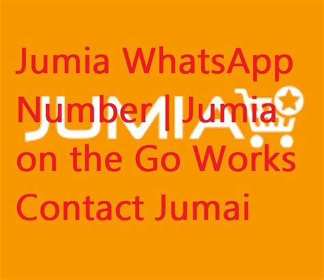 Jumia Whatsapp Number Jumia On The Go Contact Jumai Help Center