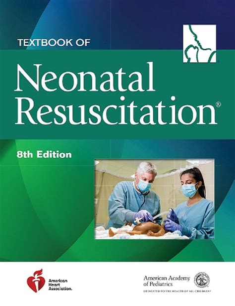 Textbook Of Neonatal Resuscitation By American Heart Association