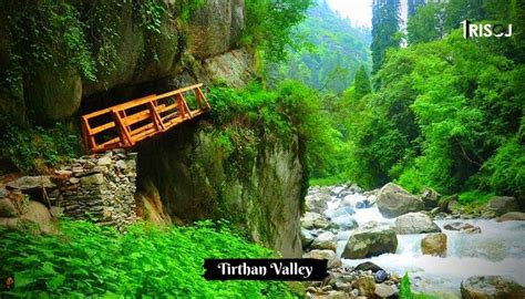 7 Best Tourist Places To Visit In Tirthan Valley Trisoj