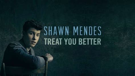 Shawn Mendes Treat You Better Chords Sheet And Chords Collection
