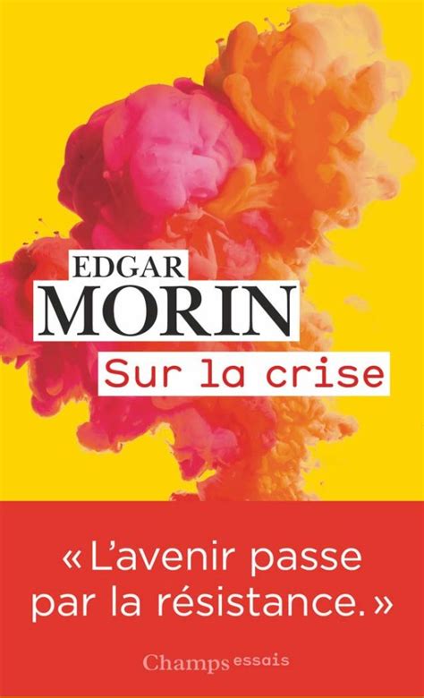 Sur la crise - La porte de l'histoire