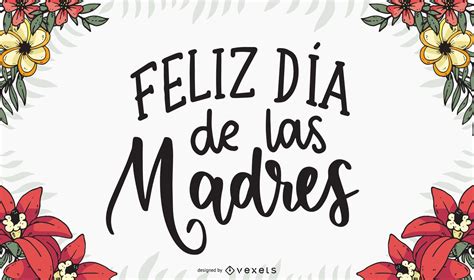 Feliz Dia De Las Madres Lettering Design Vector Download