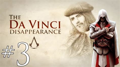 Assassin S Creed Brotherhood Ita La Scomparsa Di Da Vinci