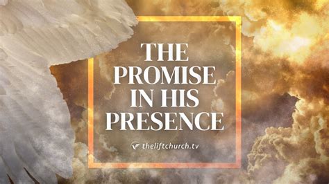 The Promise In His Presence Keith Nix