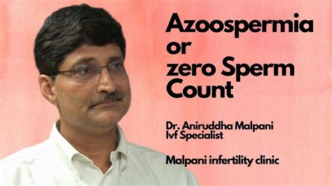 Zero Sperm Count Treatment Azoospermia Male Infertility Ivf Youtube