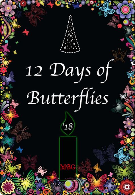 Twelve Days Of Butterflies Butterfly T Ideas For 2018 Monarch