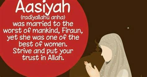 Women In Islam Aasiyah Ra
