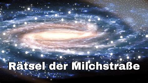 Rätsel Der Milchstraße Universum Doku Youtube